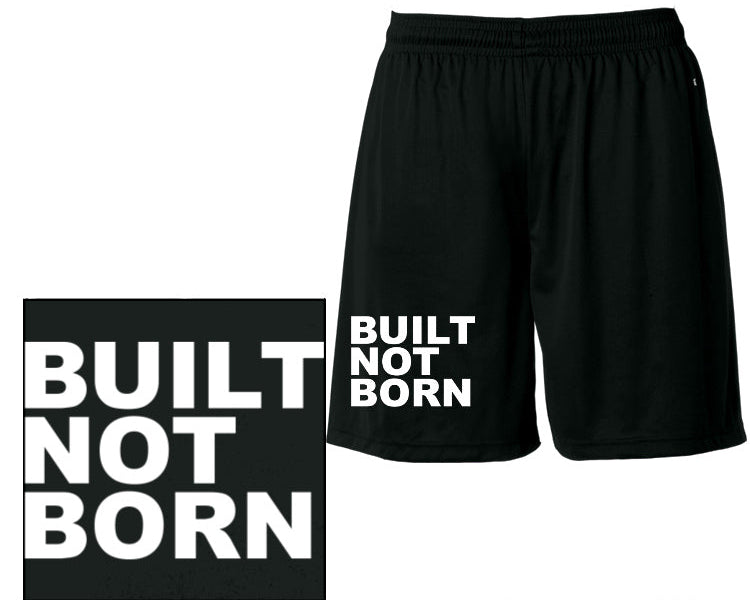 BUILTNOTBORN Shorts